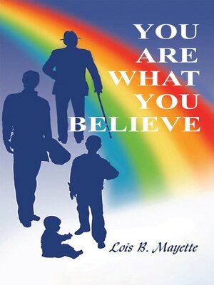 cover image of You Are What You Believe